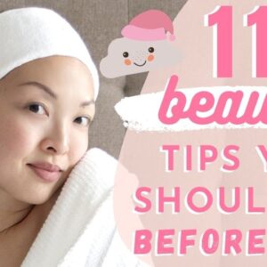 11 Beauty Tips You Should Be Doing BEFORE Bed!